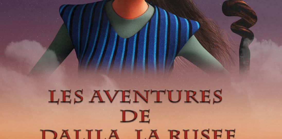 Les aventures de Dalila la rusée