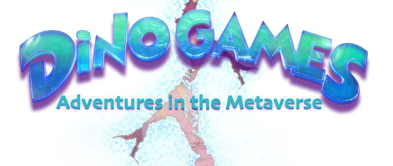 DinoGames, Adventures in the Metaverse